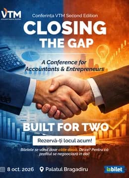 Conferința VTM Second Edition CLOSING THE GAP. A Conference for Accountants & Entrepreneurs. Built for Two