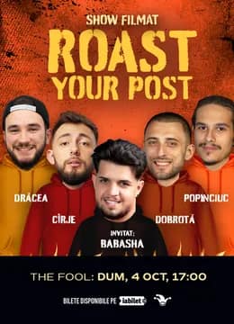 The Fool: Filmare Roast Your Post, Invitat: Babasha
